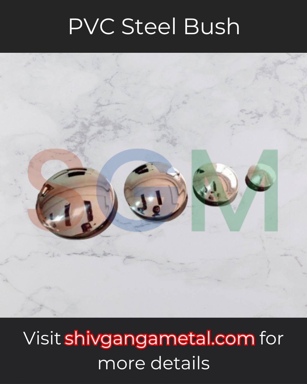 PVC Steel Bush,PVC Bush