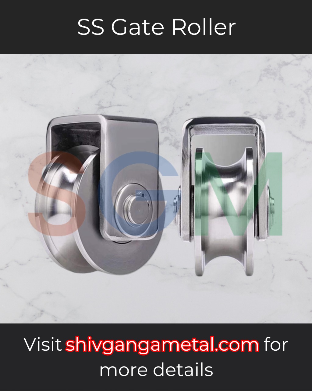 SS Gate Roller